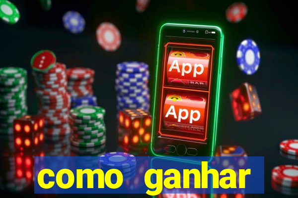 como ganhar dinheiro com aplicativos de jogos